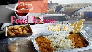 Food Review  Gulf Air  Economy Class [upl. by Llesram281]