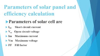 Parameters of Solar cell and Efficiency Calculation  Short Circuit Current  Open Circuit Voltage [upl. by Namad]