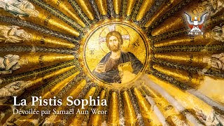 Pistis Sophia Dévoilée · Premier Livre de Pistis Sophia · Samael Aun Weor · Livre audio Gnose [upl. by Sualkcin]