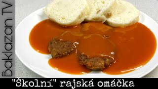 RAJSKÁ OMÁČKA 🍅  Klasická rajčinová omáčka  hotová za 30 minut [upl. by Ylicec]