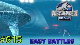 Easy Battles  Jurassic World The Game  EP 615 [upl. by Ycrad]