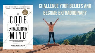 The Code of the Extraordinary Mind  Summary  Vishen Lakhiani [upl. by Whallon]