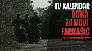 TV kalendar Bitka za Novi Farkašić [upl. by Cirone968]