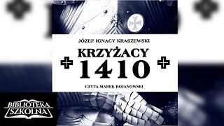 10 Krzyżacy 1410 Tom I Część 10  Audiobook PL [upl. by Rehpotsyrk]