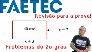 FAETEC  20232024 REVISÃO Problemas do 2o grau [upl. by Kliber9]