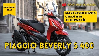 Beverly S 400 İnceleme  Müthiş Güçlü Bir Scooter  Hayat Motorla Güzel [upl. by Zina]