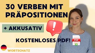 Verben mit Präpositionen  Akkusativ  30 Beispiele  Kostenloses PDF [upl. by Ennairac]