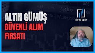 ALTIN GÜMÜŞ YORUMLARI  GÜVENLİ ALIM FIRSATI [upl. by Arres]