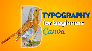 Typography for Beginners in CANVA Step by Step Tutorial [upl. by Leunamesoj638]