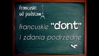 francuski  DONT  quotrelatifs simplesquot i zdania podrzędne [upl. by Borg]