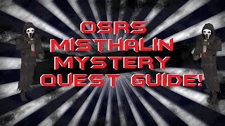 OSRS  Misthalin Mystery Quest Guide [upl. by Enovaj411]