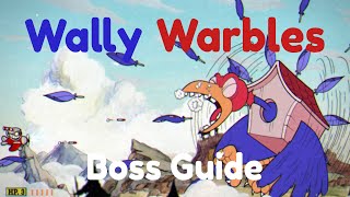 Wally Warbles in Aviary Action  Cuphead Guide [upl. by Lucie965]