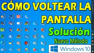 COMO GIRAR LA PANTALLA DE LA PC WINDOWS 10 💻 Voltear Pantalla 🚀Nuevo Método [upl. by Leela295]