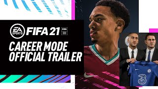 FIFA 21  Official Career Mode Trailer [upl. by Shultz]