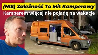 NIE da się zbudować kampera Całorocznego i Niezależnego Energetycznie S5E054 [upl. by Dominik]