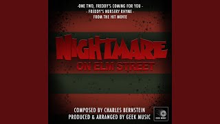 A Nightmare On Elm Street One Two Freddys Coming For You Freddys Theme Version One [upl. by Dian]