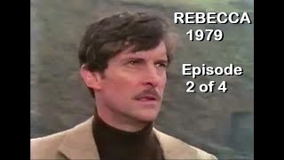 Rebecca 1979 Full Episode 2 of 4 Jeremy Brett Miniseries  Fan ReEdit Please Read Description [upl. by Jori]