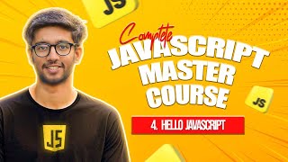 4 Hello World JS  Run Javascript in VS Code amp Chrome Browser  Javascript Master Course in Hindi [upl. by Enialahs307]