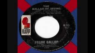 Frank Gallop  The Ballad Of Irving [upl. by Eornom]