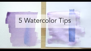 5 Watercolor Tips [upl. by Osbourne456]