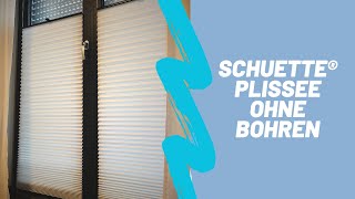 Schuette® Plissee ohne Bohren I Thermo I ausgepackt und ausprobiert [upl. by Fihsak]