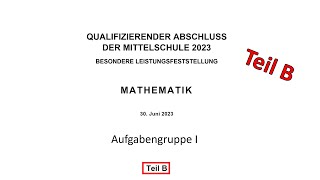 Mathe Quali Bayern Teil B Arbeitsgruppe I 2023 mit Taschenrechner [upl. by Queridas]