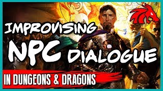 Creating Awesome NPC Dialogue on the Fly in DampD [upl. by Portwin]