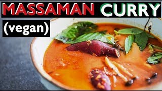 Vegan Massaman Curry Recipe FROM SCRATCH สูตรแกงมัสมั่น [upl. by Plante]