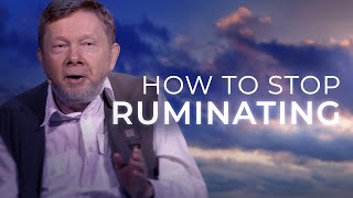 Is Your Mind in a Negative Loop  Escape Rumination  Eckhart Tolle [upl. by Neeloj]