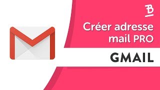 Comment Créer une Adresse Mail Professionnelle Gmail en 5min [upl. by Yorle]