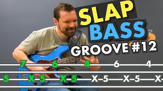 SLAP BASS LESSON Experienced Groove 12 with TAB [upl. by Mcgrath]