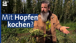 Hopfen aus der Hallertau  eine Zutat nicht nur für Bier  Genuss mit Zukunft [upl. by Acilejna]