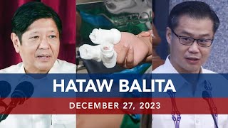 UNTV HATAW BALITA  December 27 2023 [upl. by Pembrook436]