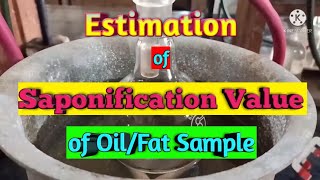 Determination of Saponification Value of Oil or Fat Sample Experiment with Calculation [upl. by Irrabaj273]