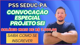 LIVE 042  URGENTE  SEDUCPA ABRE PSS PARA O PROJETO SEI  SALÁRIO MAIS DE R 700000 [upl. by Caty]