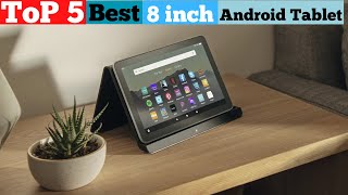 TOP 5 Best 8 inch Android Tablet in 2024 Top Picks for Performance amp Portability [upl. by Lleznod]