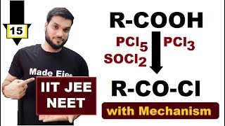 L15 RCOOH reaction with SOCl2  PCl5  PCl3  With Mechanism  JEE NEET [upl. by Aerahs953]