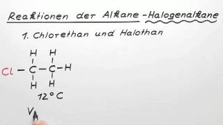 Reaktionen der Alkane  Halogenalkane  Chemie  Organische Chemie [upl. by Hedgcock]