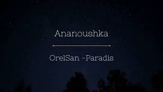 OrelSan  Paradis Ananoushka cover [upl. by Ahsonek]