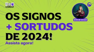 ESSES 4 SIGNOS SERÃO OS MAIS SORTUDOS DE 2024  Previsões 2024 segundo a Astrologia [upl. by Cann]