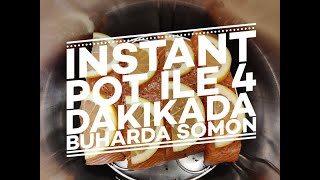 InstantPot ile 4 Dakikada Buharda Somon  Instant Pot Steamed Salmon in 4 minutes [upl. by Ahsiakal]