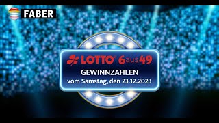 FABER Lotto · LottoGewinnzahlen vom Samstag den 23122023 [upl. by Prady128]