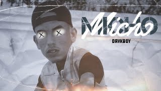 DvrkBoy  MICHO Official Music Video [upl. by Oigimer48]