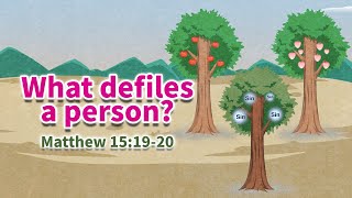 weekend bible verse What defiles a person Matthew 151920 [upl. by Vernon]