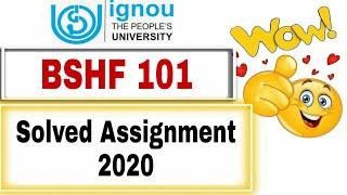 Bshf 101 solved assignment 2020 [upl. by Eicrad639]