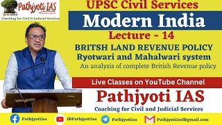 Modern India Lecture 14  BRITSH LAND REVENUE POLICY  Ryotwari and Mahalwari system [upl. by Livingstone416]