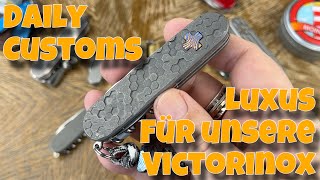 🚨 Daily Customs — Luxus für unsere VictorinoxTaschenmesser 🚨 [upl. by Nhguaval194]