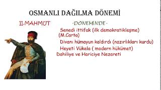 OSMANLI DAĞILMA DÖNEMİ HANGİ PADİŞAH DÖNEMİNDE HANGİ GELİŞMELER YAŞANDI [upl. by Peta801]