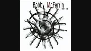 Bobby McFerrin  Circlesong 7 [upl. by Ecirtnas]