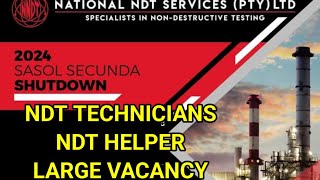 SASOL SECUNDA SHUTDOWN  NDT TECHNICIANS  NDT HELPER  PWHT TECHNICIANS  NDT INSPECTOR [upl. by Eniagrom3]